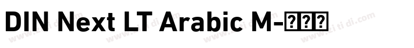 DIN Next LT Arabic M字体转换